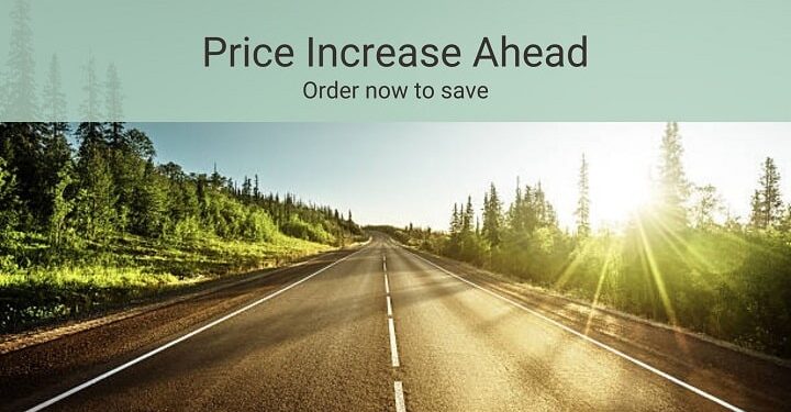 Price increase ahead